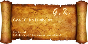 Greff Kolumbusz névjegykártya